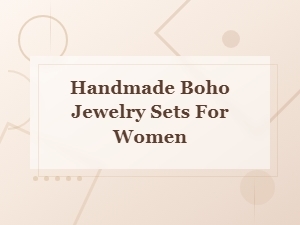 Handmade Boho Jewelry Sets for Women | Unique Artisan Pieces